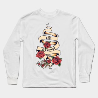 Love, Courage, Pride Tattoo Long Sleeve T-Shirt